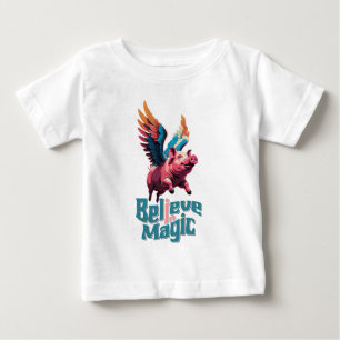 Cute Pig with Colourful wings Believe in Magic Baby T-Shirt