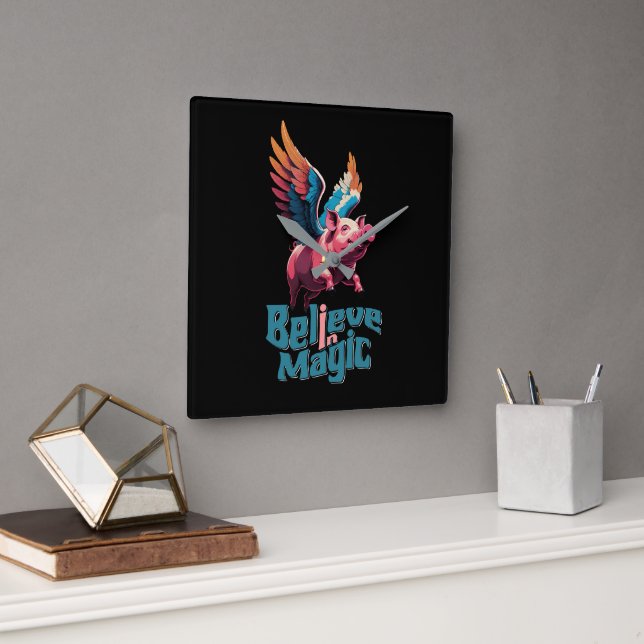 Cute Pig with Colourful wings | Believe in Magic  Square Wall Clock (Office)