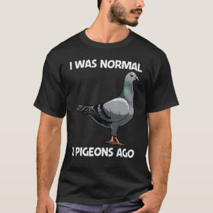 Cute Pigeon For Men Women Domestic Pigeon Bird 1 T-Shirt