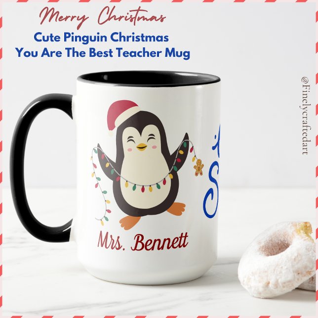 Cute Pinguin Christmas You Are The Best Teacher Mug (Creator Uploaded)