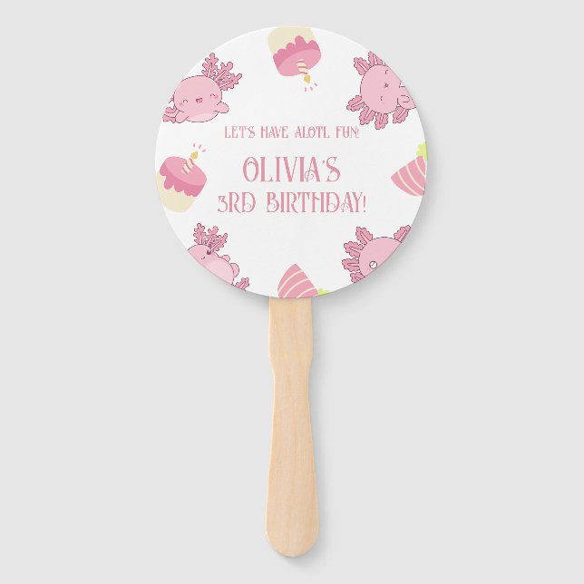 Cute Pink Axolotl Kids Have Alotl Fun Birthday Hand Fan (Front)