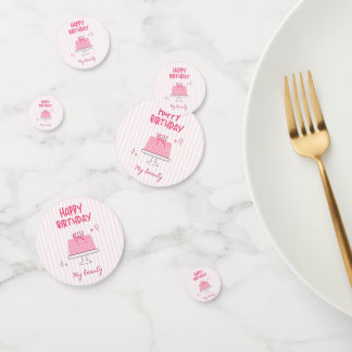 Cute Pink Birthday Cake "Happy Birthday My Beauty" Confetti