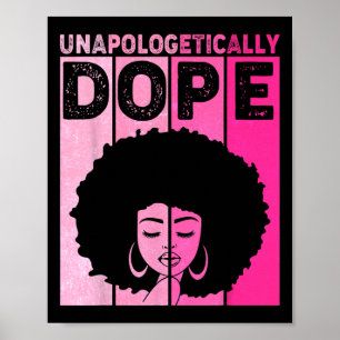 Cute Pink Black History Month Unapologetically Wom Poster
