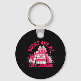 Cute Pink Books Are My Love Language Valentine Boo Key Ring
