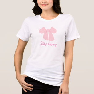 Cute Pink bow stay happy Tri-Blend Shirt
