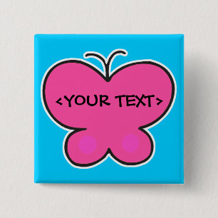 cute pink butterfly, <YOUR TEXT> 15 Cm Square Badge