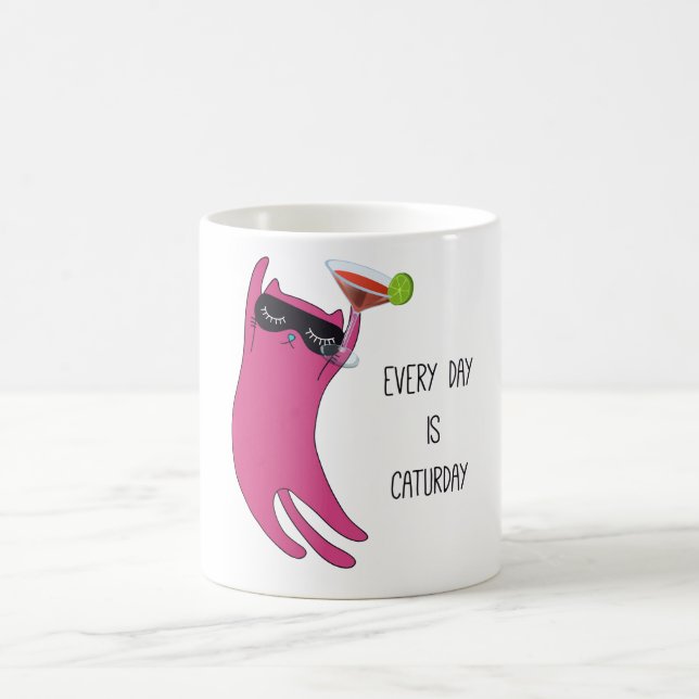 Cute pink Cat with Martini Everyday is Caturday Coffee Mug (Center)