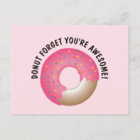 Cute Pink  Doughnut forget you're awesome