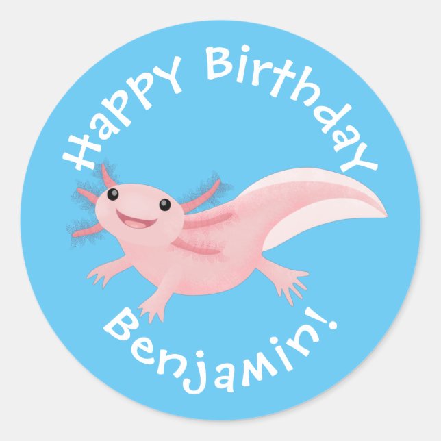 Cute pink happy axolotl personalised birthday classic round sticker (Front)