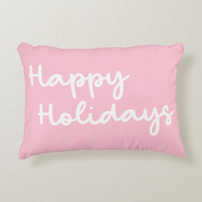 Cute Pink Happy Holidays Whimsical Lettering Decorative Cushion (Front)