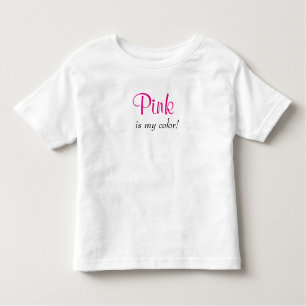 Cute Pink Is My Colour Toddler T-Shirt