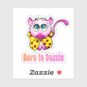 Cute Pink Kitty - Born to Dazzle Art