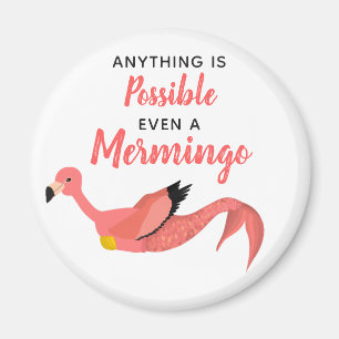 Cute Pink Mermaid Flamingo Inspirational Quote  Magnet