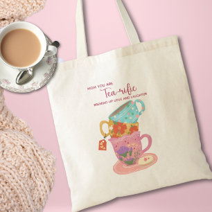 Cute Pink Mum You Are Tea-rific Tote Bag