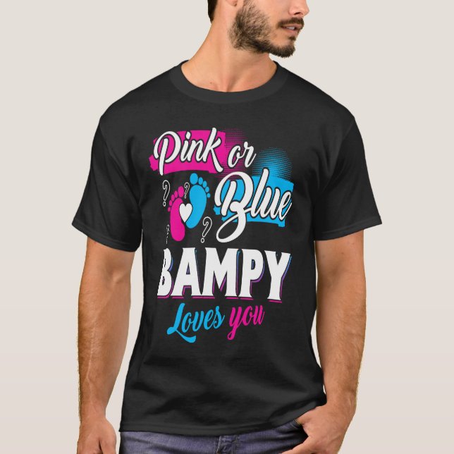 Cute Pink Or Blue Bampy Loves You Gender Reveal T-Shirt (Front)