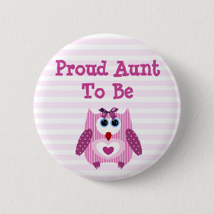 Cute Pink Owl Button baby shower "Aunt to be"