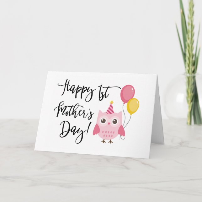 Cute Pink Owl Happy 1st Mother's Day Card (Front)