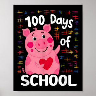 Cute Pink Pig With Heart 100 Days Of School 100th Poster