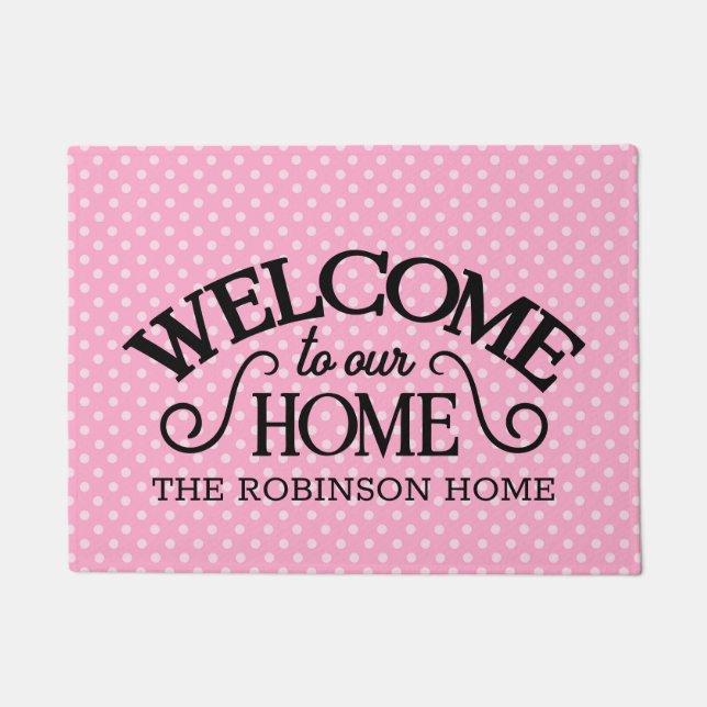 Cute Pink Polka Dots Welcome Home Custom  Doormat (Front)