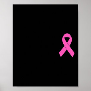 Cute Pink Ribbon Breast Cancer Awareness Women Men Poster