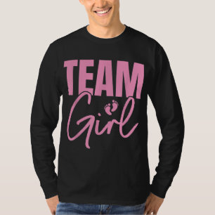 Cute Pink Team Girl gender reveal party Idea for m T-Shirt