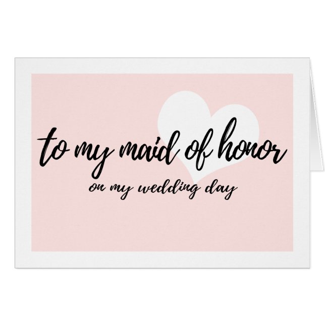 Cute Pink  "to my maid of honour on my wedding (Front Horizontal)