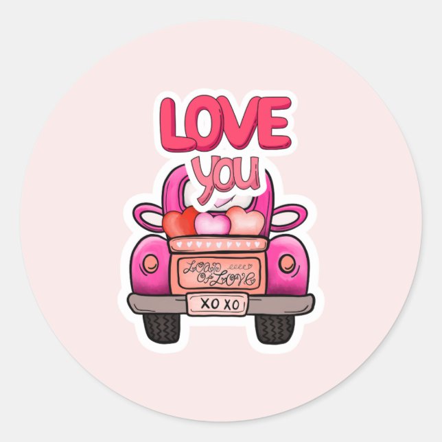 Cute Pink Valentine Truck "Love You" Load of Love  Classic Round Sticker (Front)