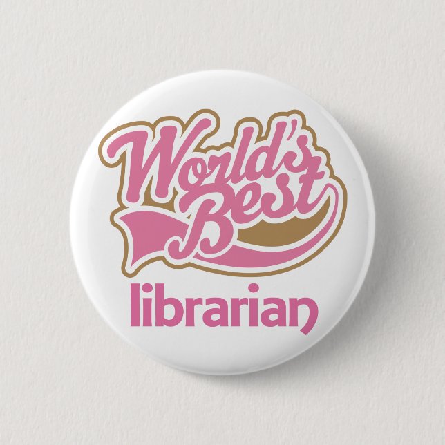Cute Pink Worlds Best Librarian 6 Cm Round Badge (Front)