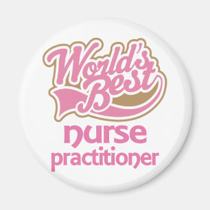 Cute Pink Worlds Best Nurse Practitioner Magnet