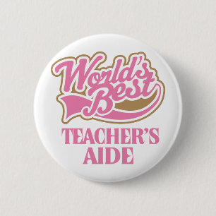 Cute Pink Worlds Best Teachers Aide 6 Cm Round Badge