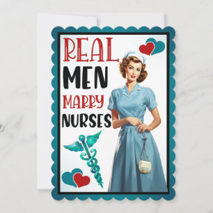 Cute Pinup_ Real Men Marry Nurses Invitation