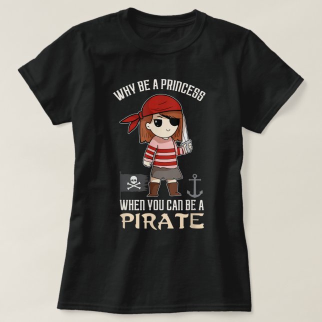 Cute Pirate Girl Empowerment Design T-Shirt (Design Front)