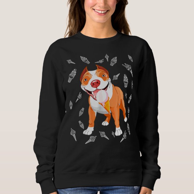 Cute Pitbull Ice Cream Lover Funny Ice Cream Cone Sweatshirt (Front)