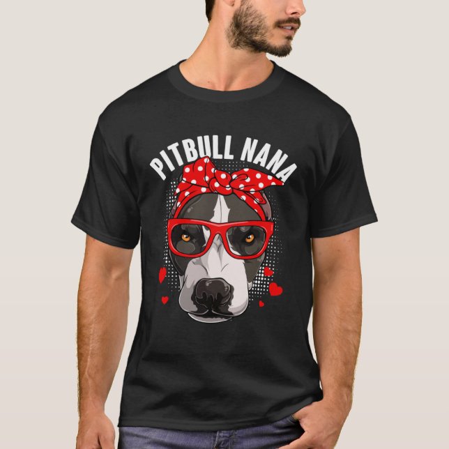 Cute Pitbull Nana Dog  Family Matching Mothers Day T-Shirt (Front)