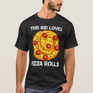 Cute Pizza Roll For Kids Boys Pizza Snack Food T-Shirt