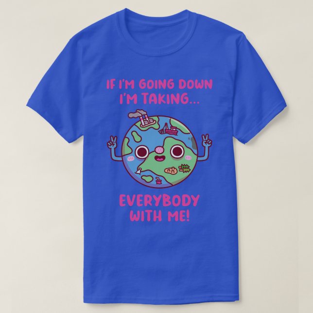 Cute Planet Earths Message T-Shirt (Design Front)