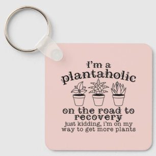 Cute Plantaholic Plant Lover Lady Key Ring