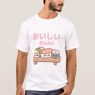 Cute Plate Of Japanese Sushi Oishii T-Shirt