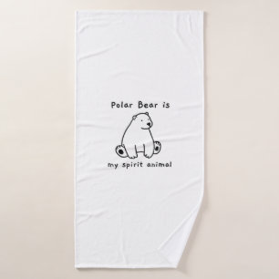 Cute Polar Bear Is My Spirit Animal  Bear Lover Bath Towel