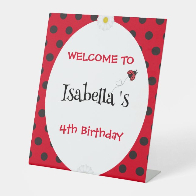 Cute Polka dot Ladybug Daisy Flower Birthday Party Pedestal Sign (Front)