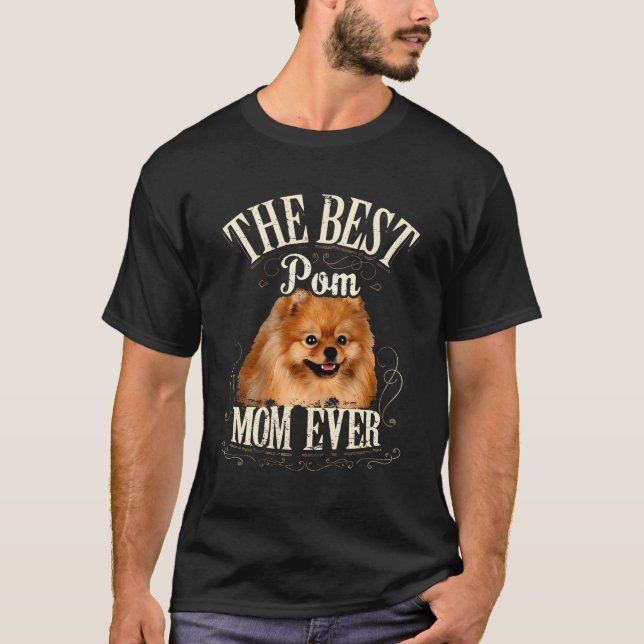 Cute Pomeranian The Best Pom Mum Ever Dog Mum Moth T-Shirt (Front)