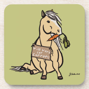 Cute Pony Will Work For Carrots Coaster