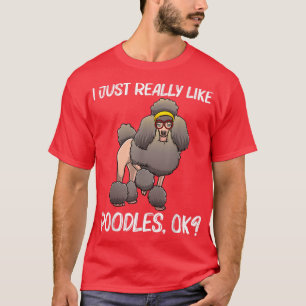 Cute Poodle Design For Men Women Poodle Owner Pet  T-Shirt