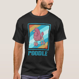 Cute Poodle Dog Lover Retro Style T-Shirt