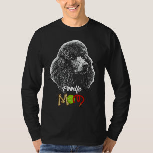 Cute Poodle Dog Mum 1 T-Shirt