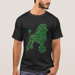 Cute Poodle Saint Patrick's Day Dogs Dad Mum T-Shirt