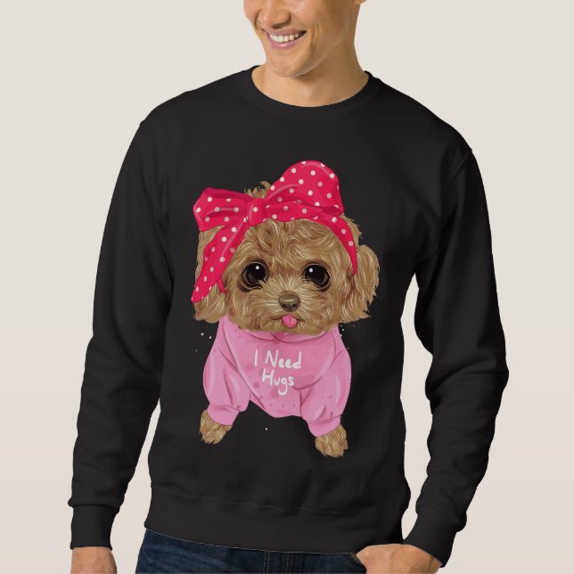 Cute poodle             sweatshirt (Front)
