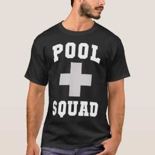 Cute Pool Squad Rescuer Dispatch Lifeguards Swim T-Shirt