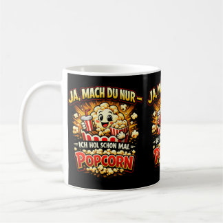 Cute Popcorn Joke – German Funny Saying Coffee Mug