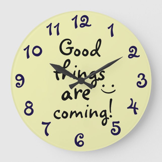Cute Positive Inspiring Quote Print Large Clock (Front)